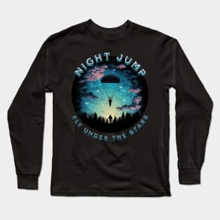 Night jump - Fly under the stars, skydiving, Long Sleeve T-Shirt